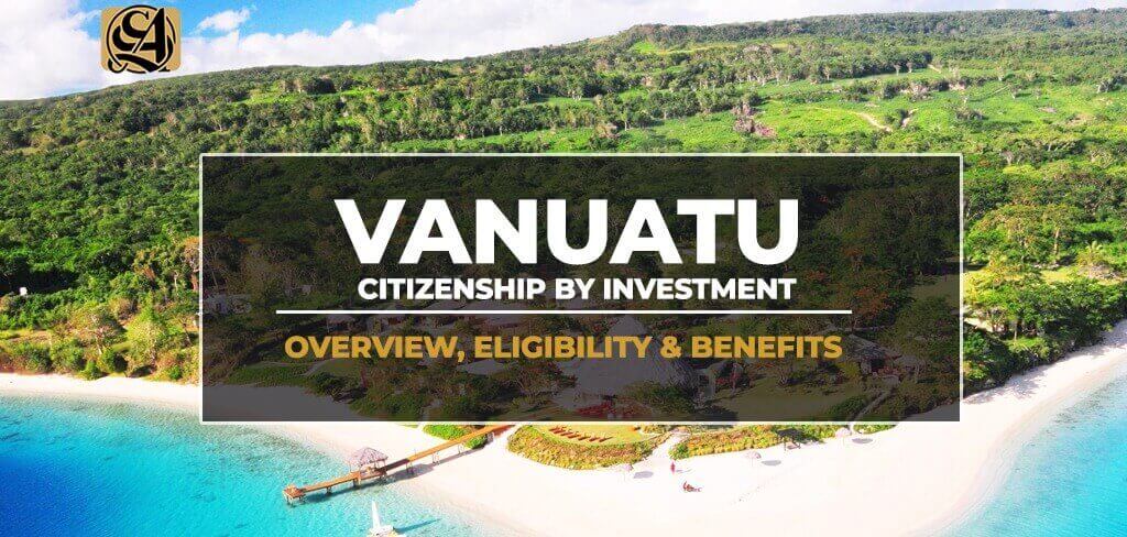 Cidadanía de Vanuatu por Inversión Oportunidades y Beneficios