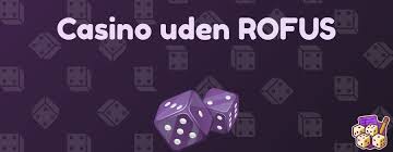 Online Casino Uden ROFUS En Guide til Spil uden Begrænsninger 1531903487
