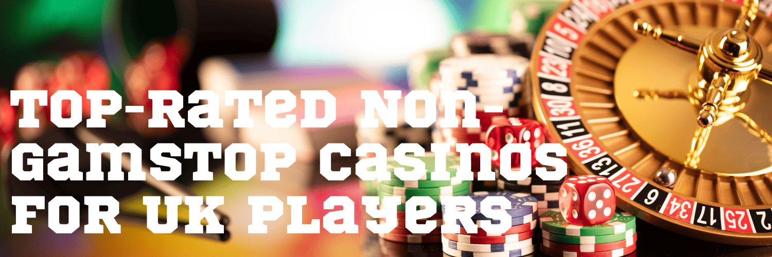 Discover New Casino Sites Not on GamStop