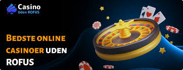 Exploring Spil Casino uden ROFUS Opportunities and Insights